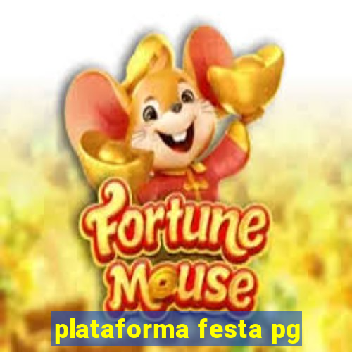 plataforma festa pg